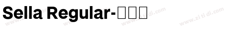 Sella Regular字体转换